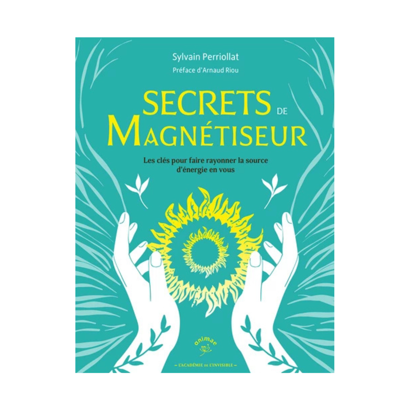 Secrets de magnétiseur