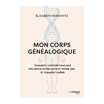 Mon corps généalogique