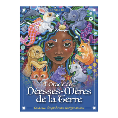 L&#39;oracle des Déesses-Mères de la Terre