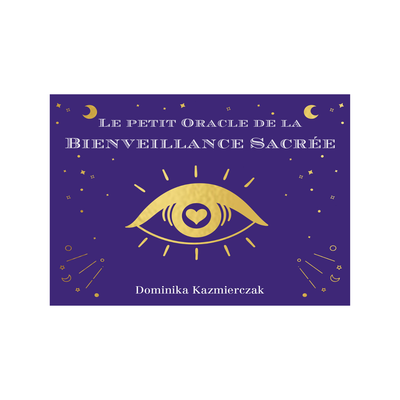 Le petit oracle de la bienveillance sacrée