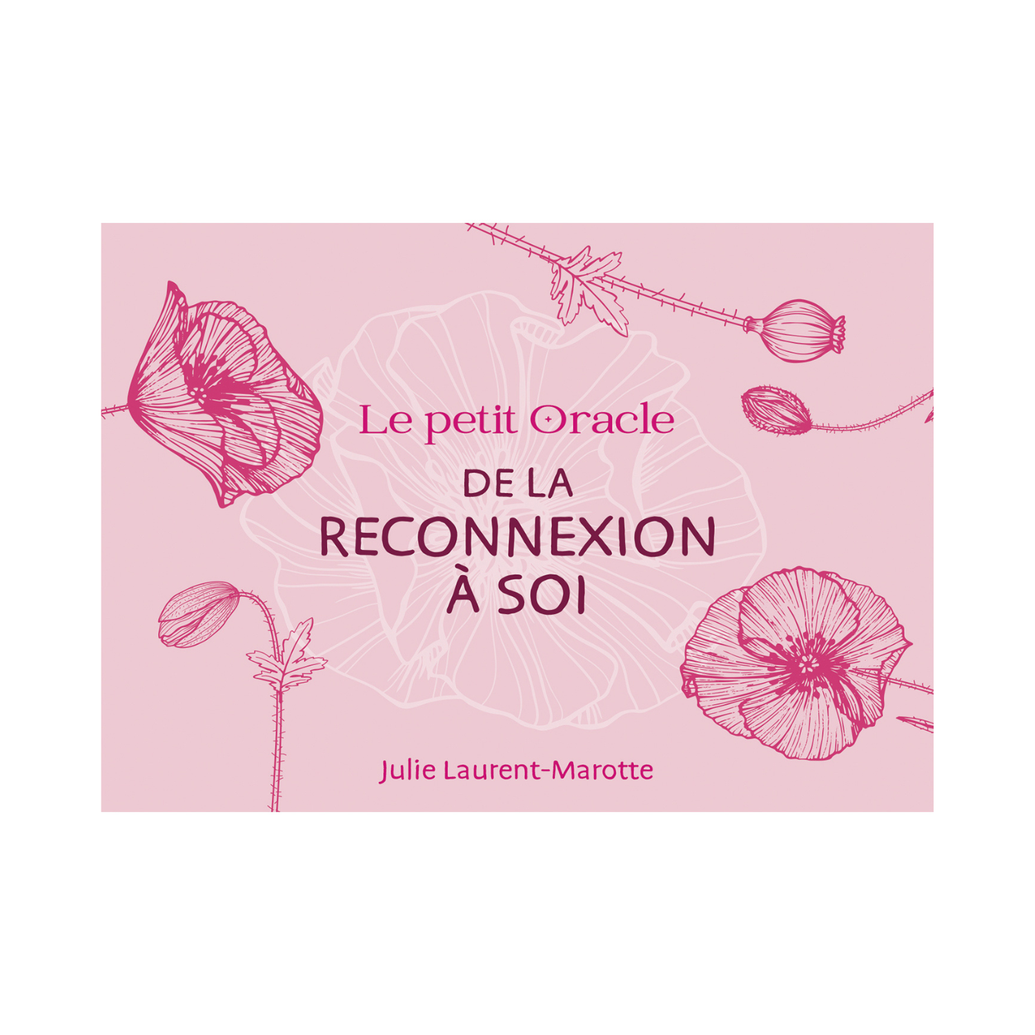 Le petit oracle de la reconnexion à soi
