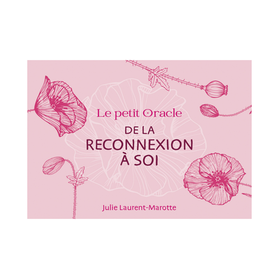 Le petit oracle de la reconnexion à soi