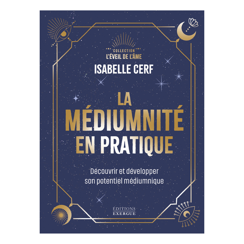 La médiumnité en pratique