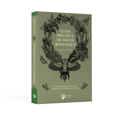 Guide précieux de magie botanique