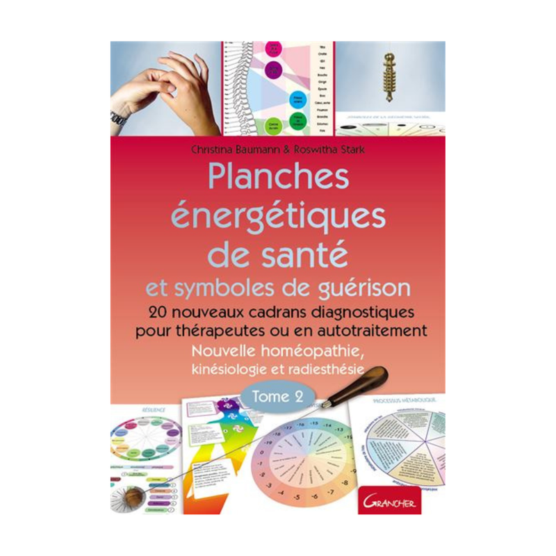 Planches énergétiques de santé et symboles de guérison - Tome 2