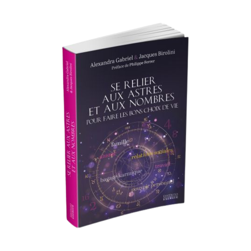 Se relier aux astres et aux nombres pour faire les bons choix de vie