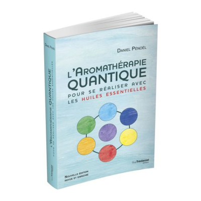 L'aromathérapie quantique