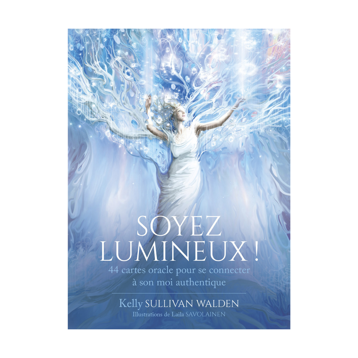 Soyez Lumineux!
