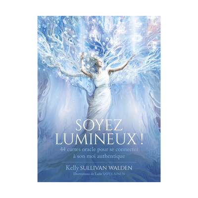 Soyez Lumineux!