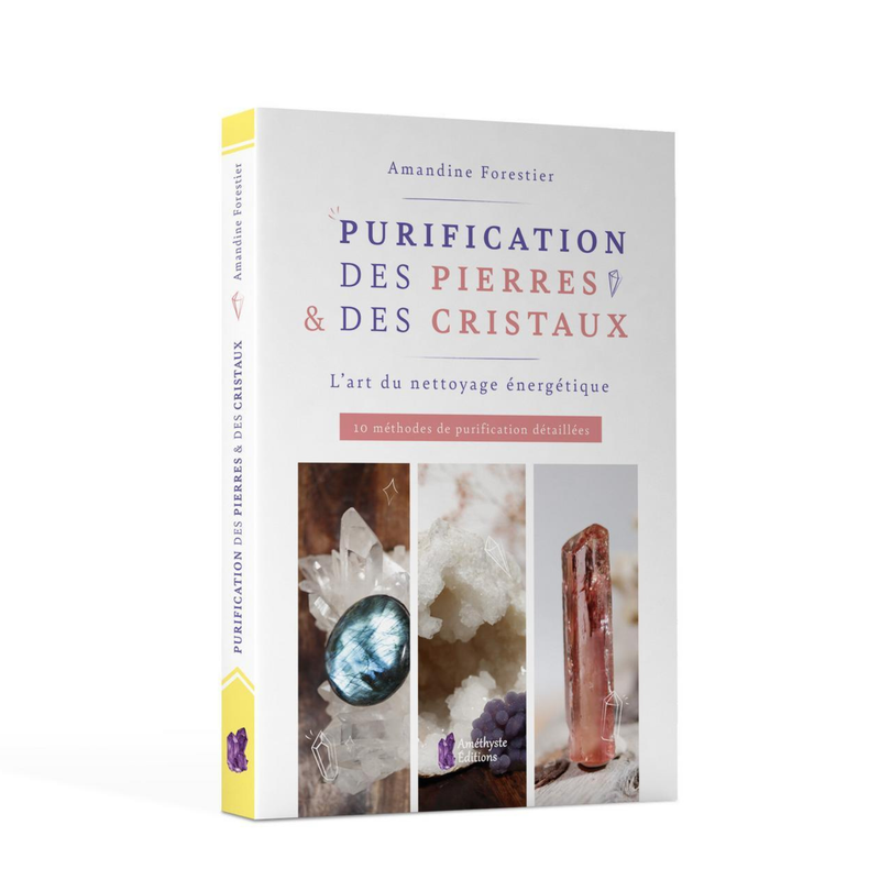 Purification des pierres &amp; des cristaux