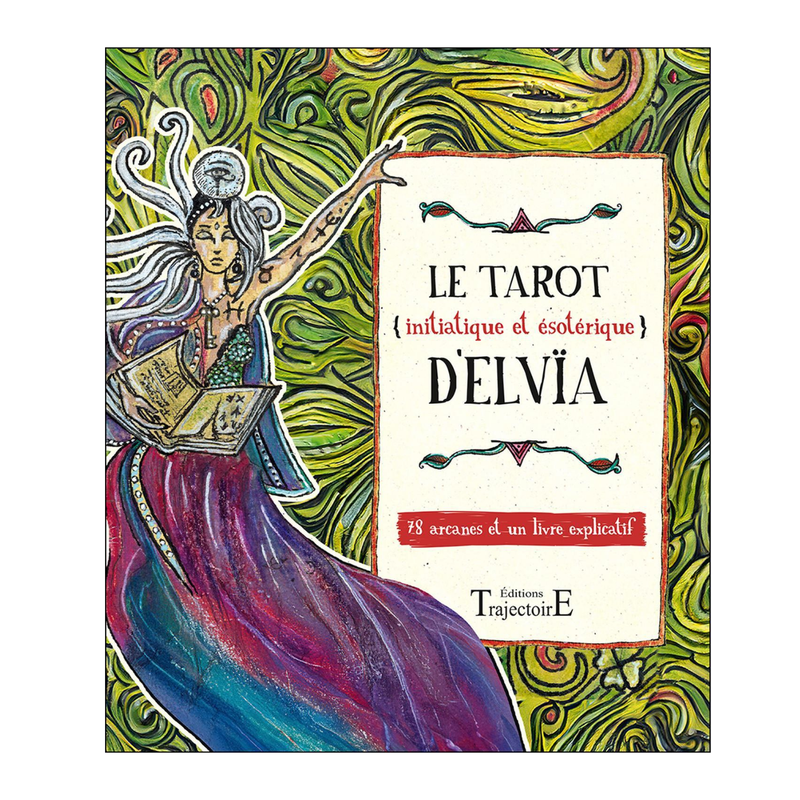 Le tarot d&#39;Elvïa