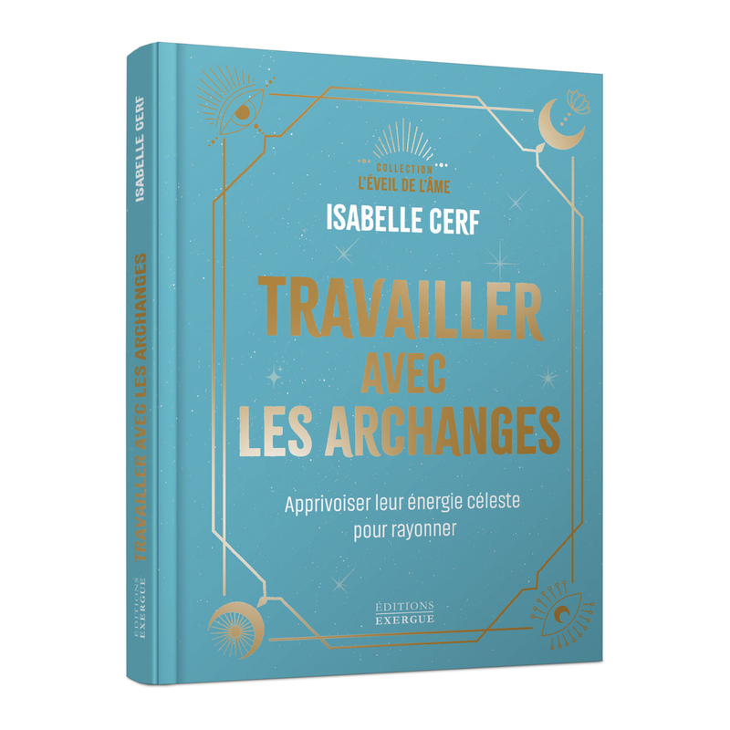 Travailler avec les archanges