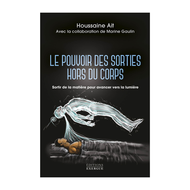 Le pouvoir des sorties hors du corps