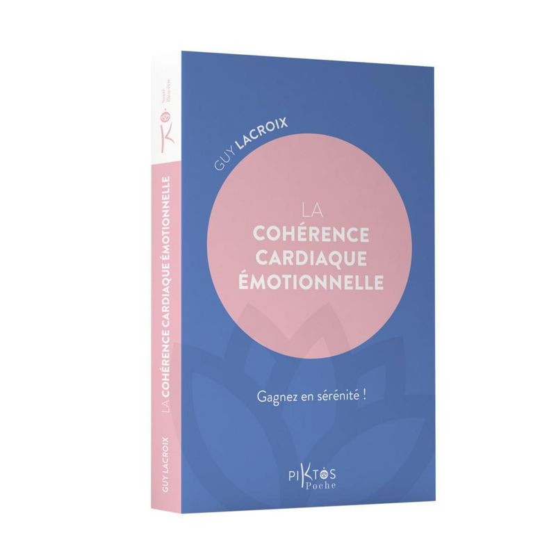 La cohérence cardiaque émotionnelle