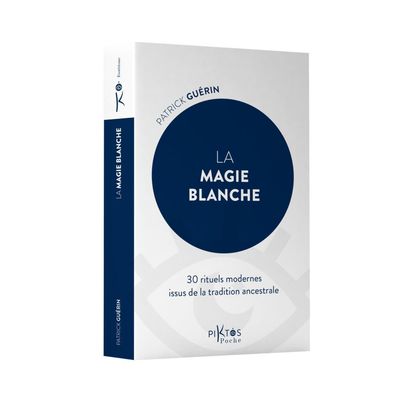La magie blanche