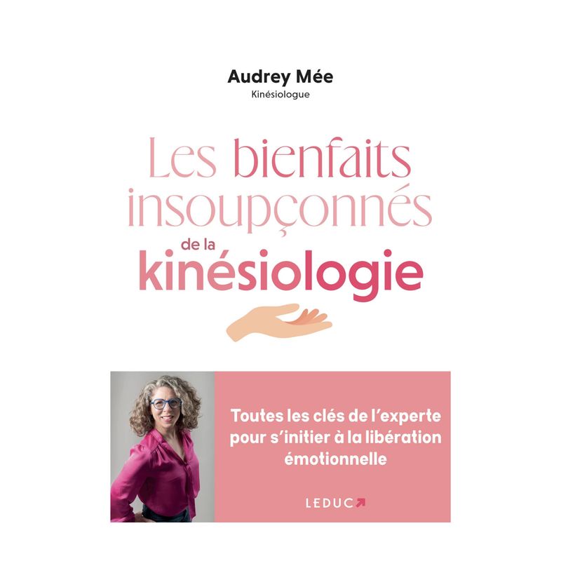 Les bienfaits insoupçonnés de la kinésiologie