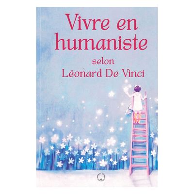Vivre en humaniste