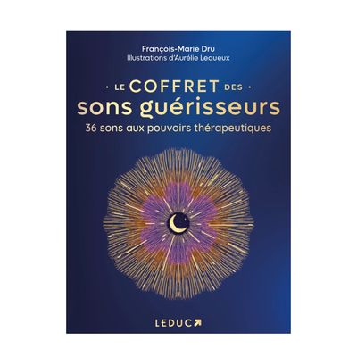 Le coffret des sons guérisseurs
