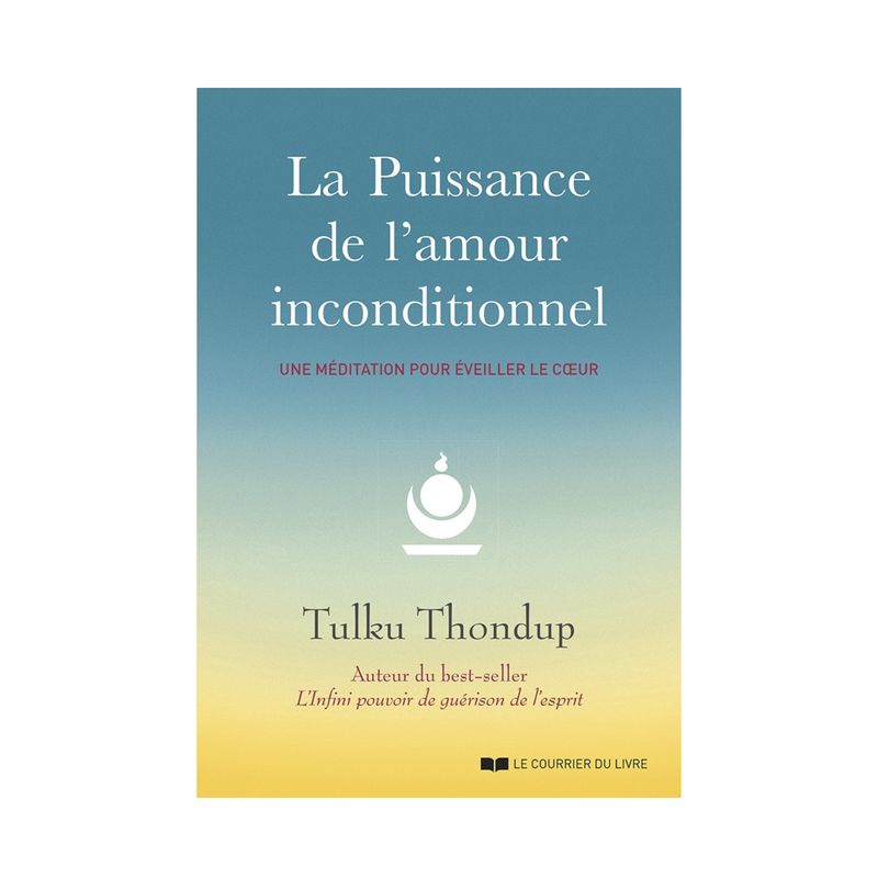 La puissance de l'amour inconditionnel