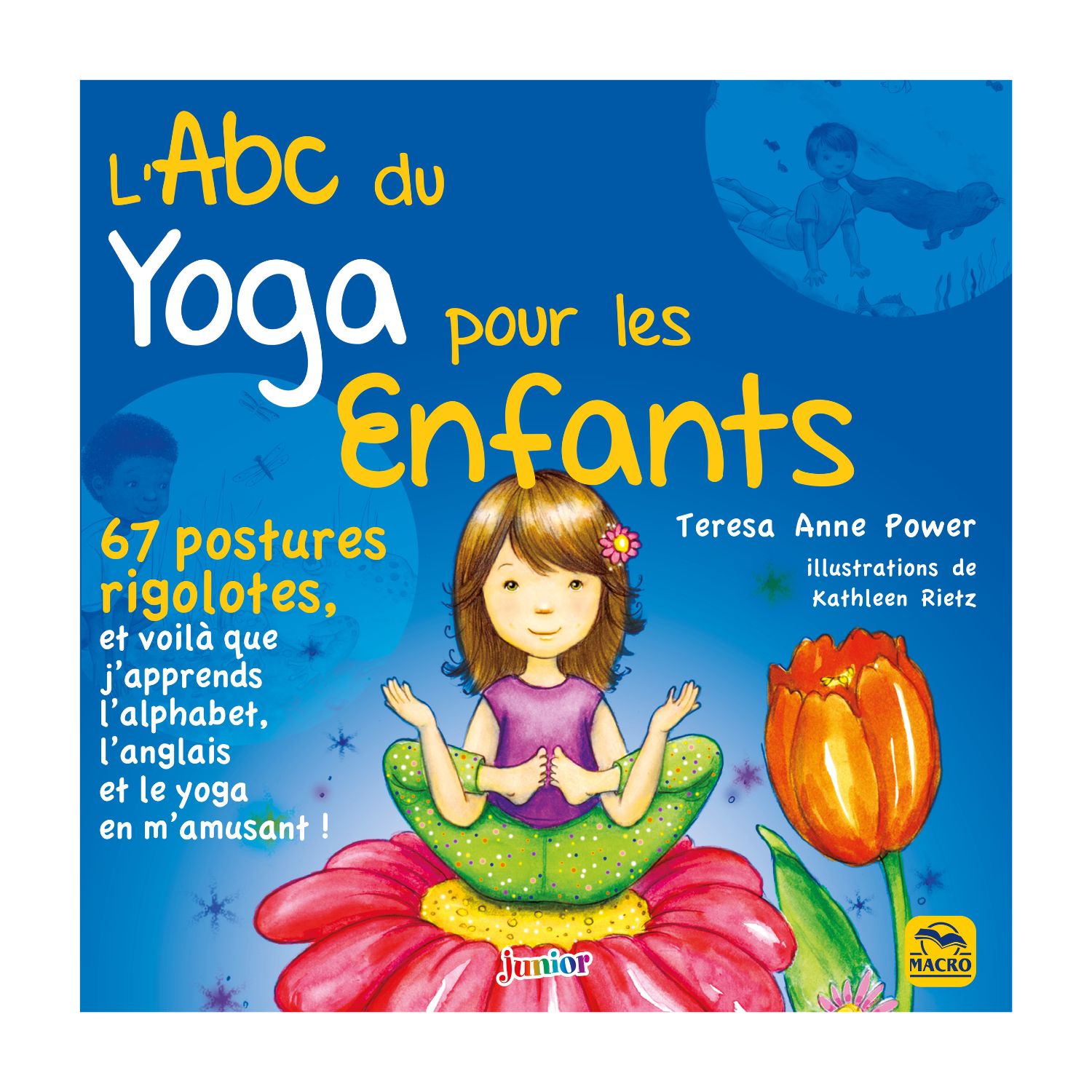 L&#39;ABC du yoga pour les enfants