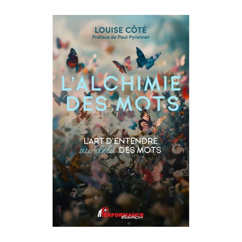 L&#39;alchimie des mots