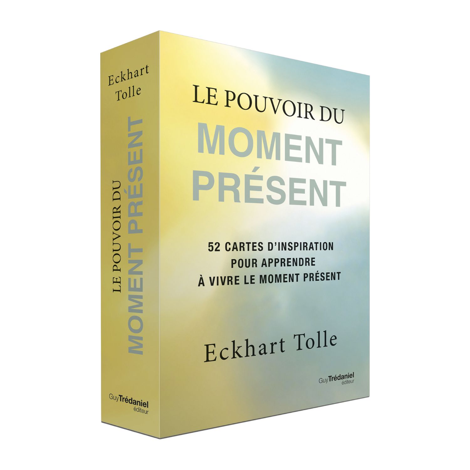 Le pouvoir du moment présent