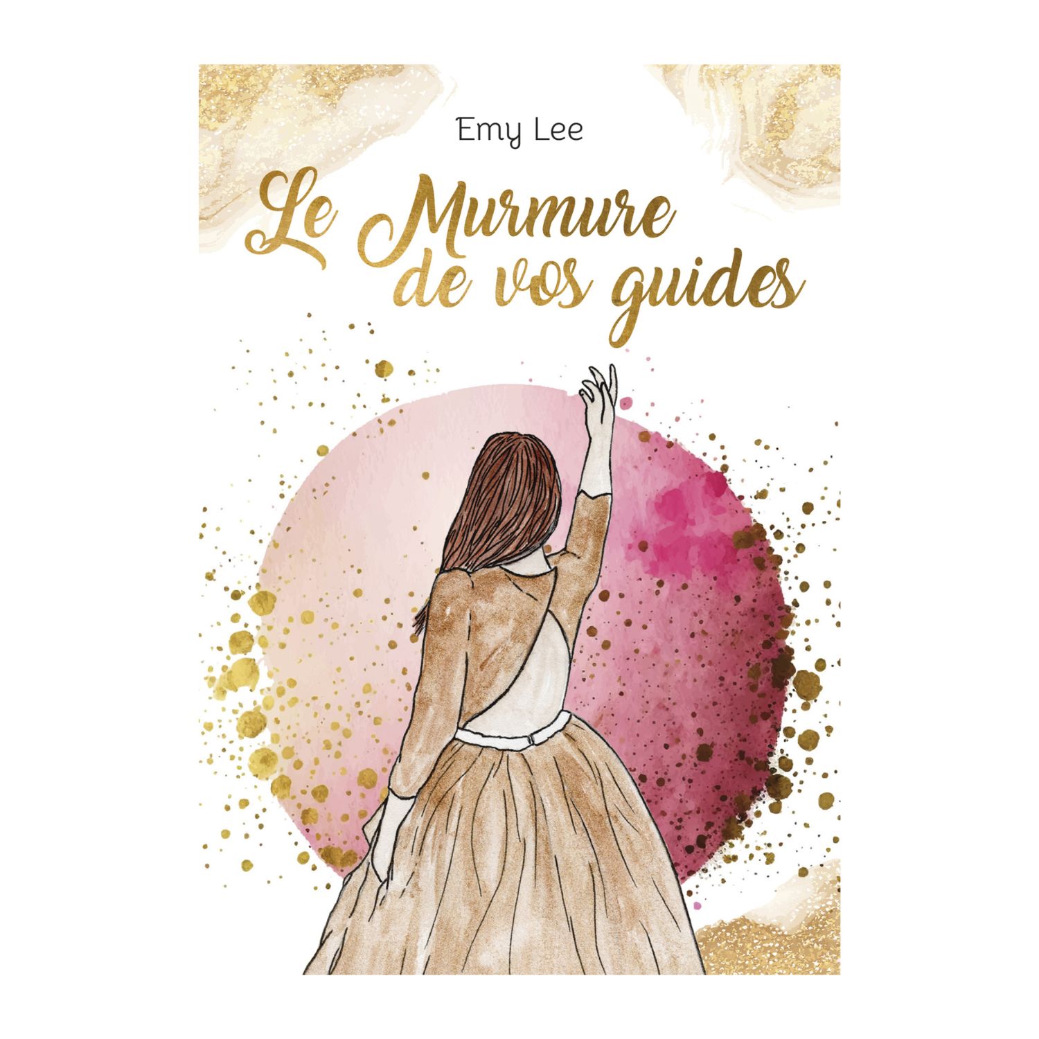 Le murmure de vos guides