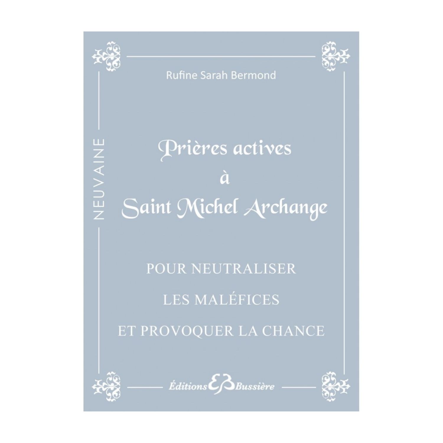 Prières actives à Saint Michel Archange