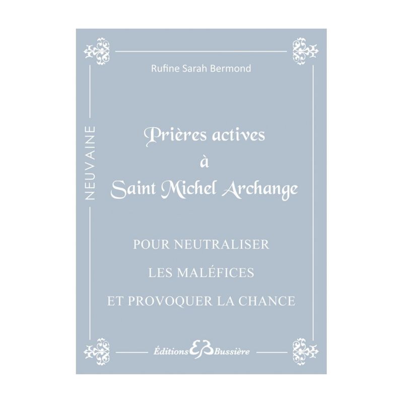Prières actives à Saint Michel Archange
