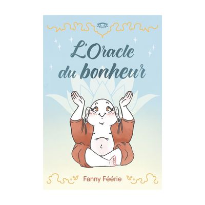 L&#39;oracle du bonheur