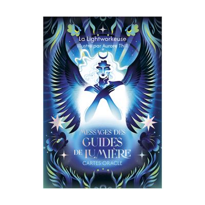 Messages des guides de lumière