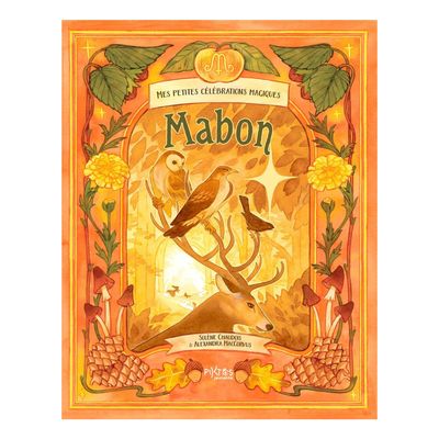 Mes petites célébrations magiques - Mabon