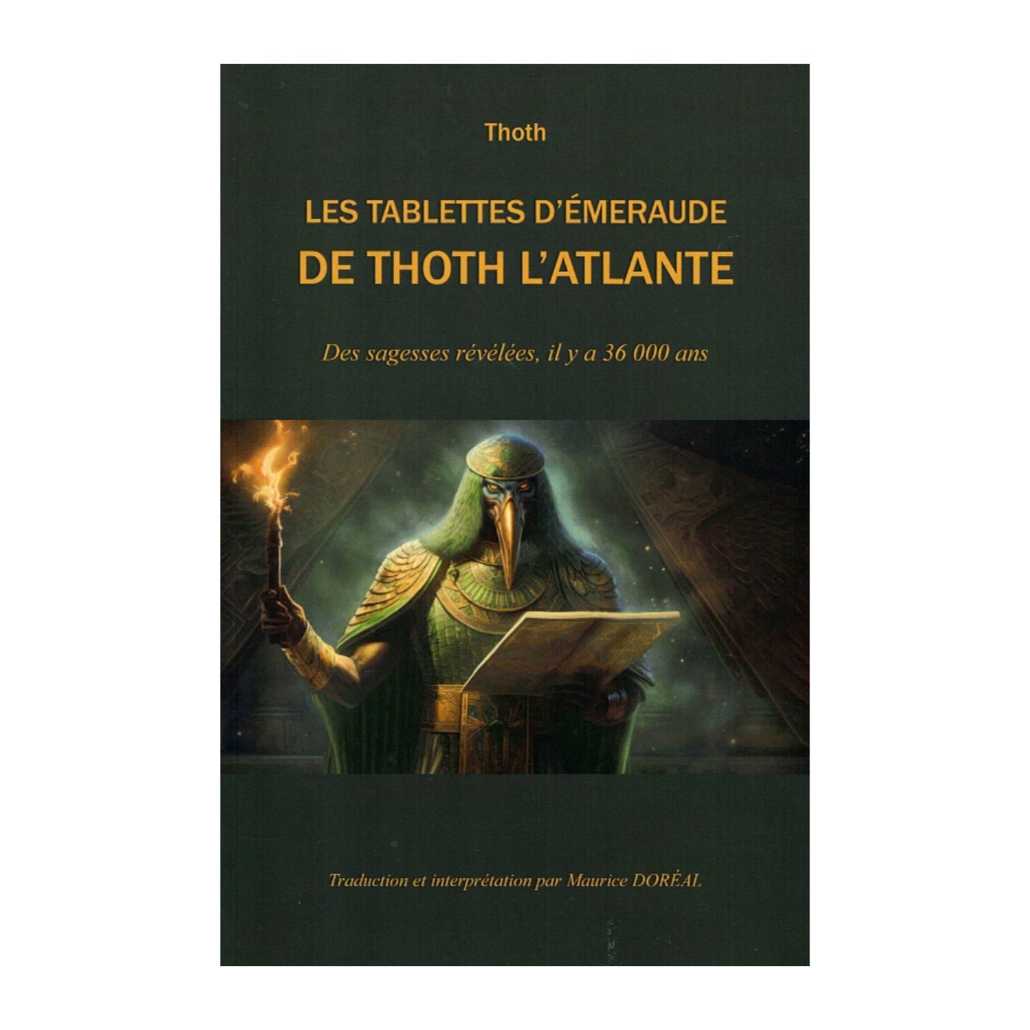 Les tablettes d&#39;émeraude de Thoth l&#39;atlante