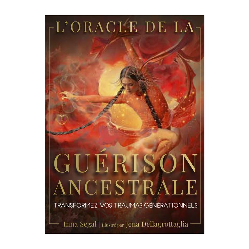 L&#39;oracle de la guérison ancestrale