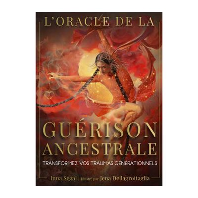 L&#39;oracle de la guérison ancestrale