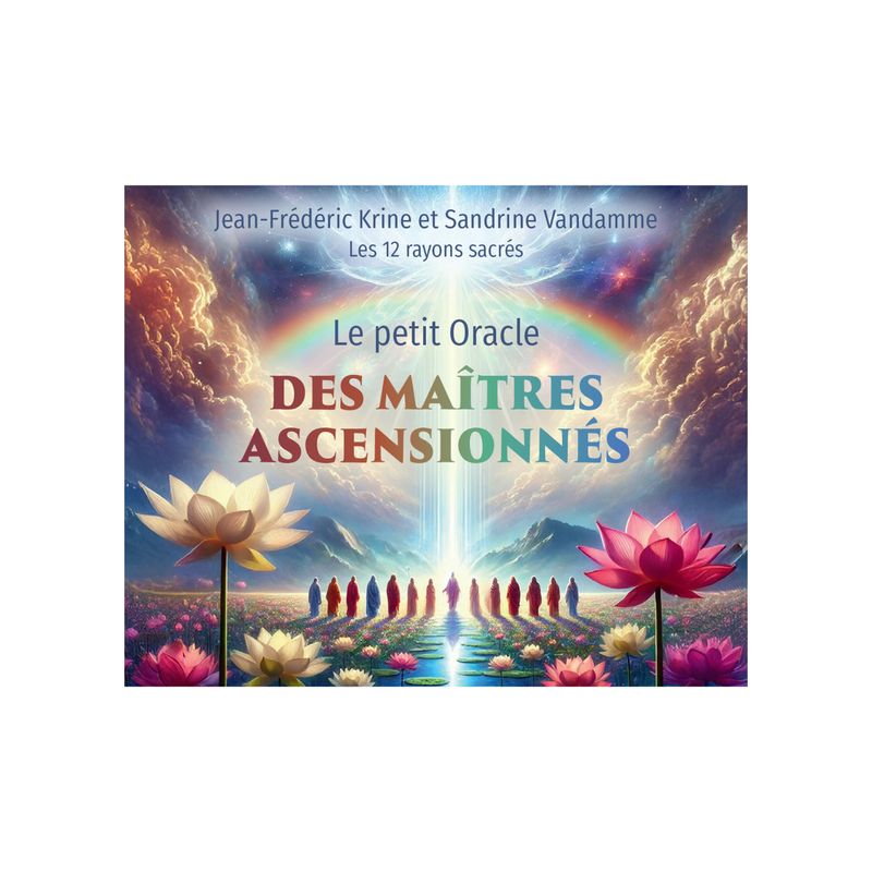 Le petit oracle des maîtres ascensionnés Le petit oracle des maîtres ascensionnés