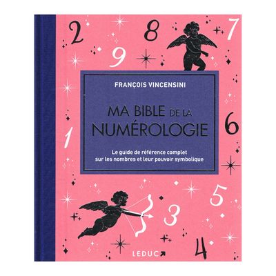 Ma bible de la numérologie - édition de luxe