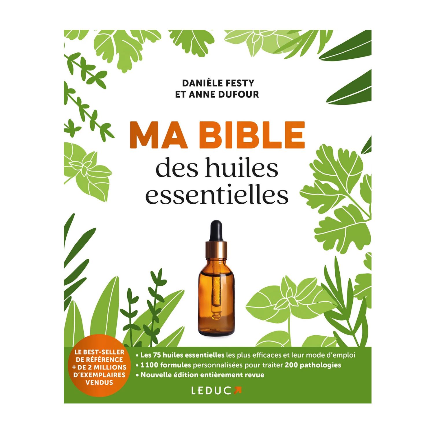 Ma bible des huiles essentielles