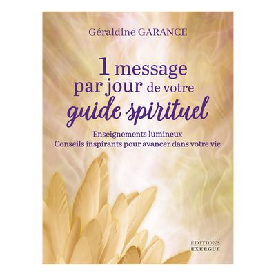 1 message par jour de votre guide spirituel