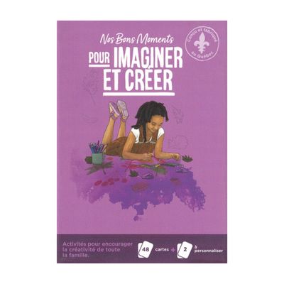 Imaginer et créer - Nos bons moments