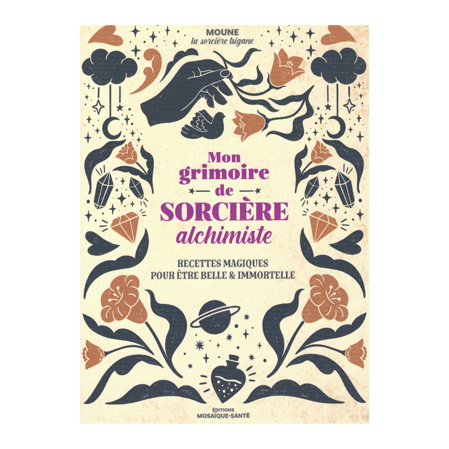 Mon grimoire de sorcière alchimiste