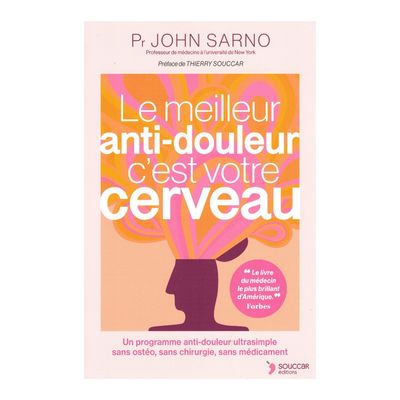 Le meilleur anti-douleur c&#39;est votre cerveau