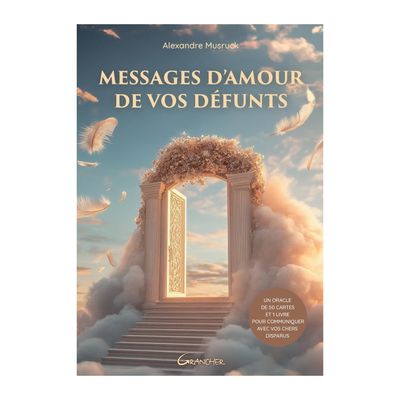 Messages d&#39;amour de vos défunts