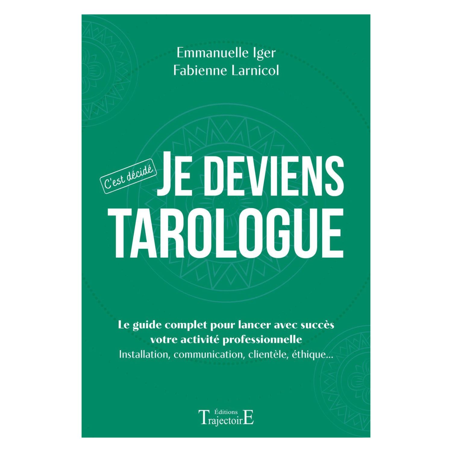 Je deviens Tarologue