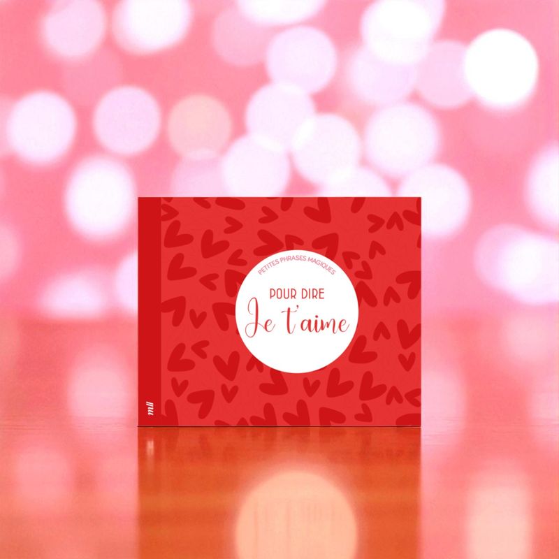 Petites phrases magiques pour dire je t'aime- Mercileslivres