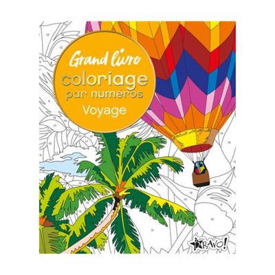 Grand livre coloriage par numéros - Voyage Grand livre coloriage par numéros - Voyage