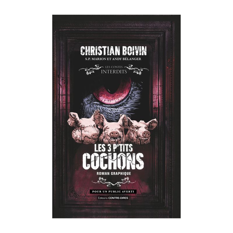 Les 3 p'tits cochons - Roman graphique
