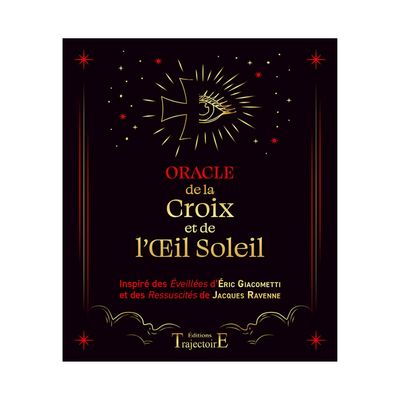 Oracle de la croix et de l&#39;œil soleil