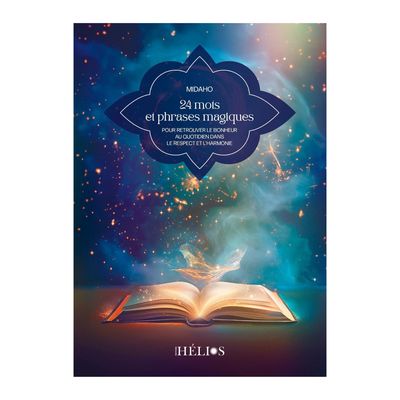 24 mots et phrases magiques