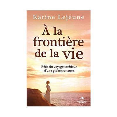 A la frontière de la vie